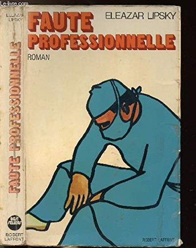 faute professionnelle.