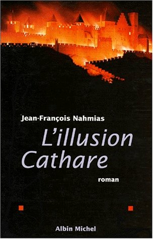 l illusion cathare