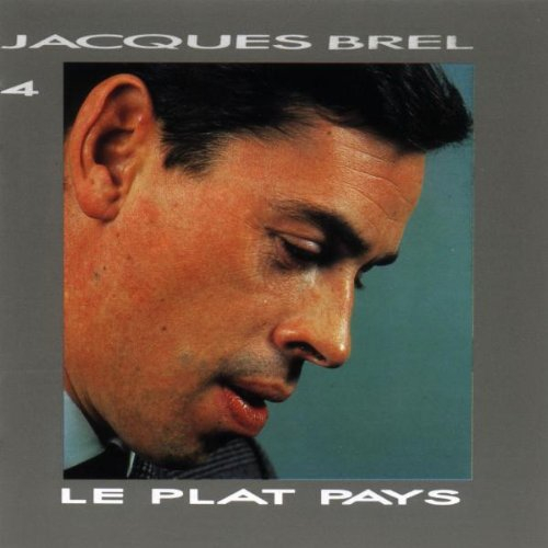 jacques brel vol. 4 - le plat pays