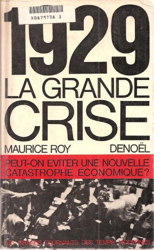 1929 la grande crise