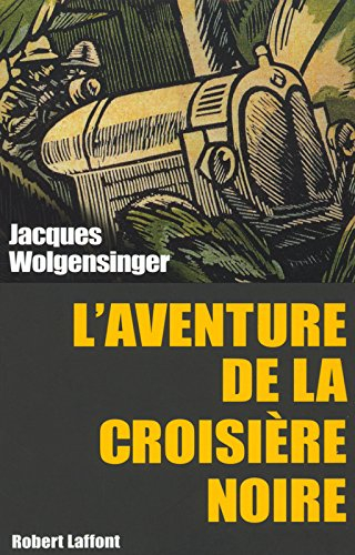 l'aventure de la croisière noire