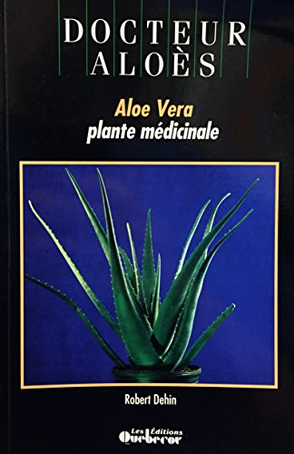 Docteur aloes aloe vera plant