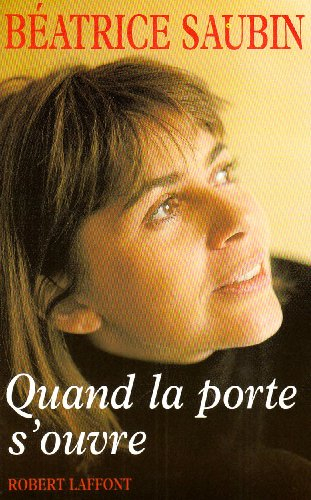 quand la porte s'ouvre