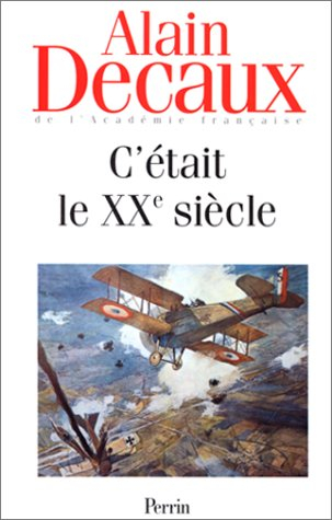 c'était le xxe siècle