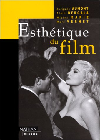 esthétique du film : 3ème édition revue et augmentée