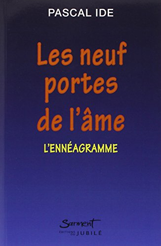 les neuf portes de l'ame l'enneagramme