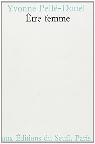 Etre femme