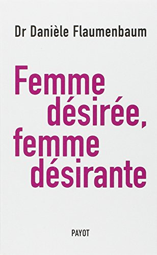 femme désirée, femme désirante